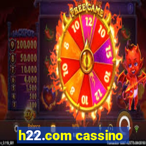 h22.com cassino