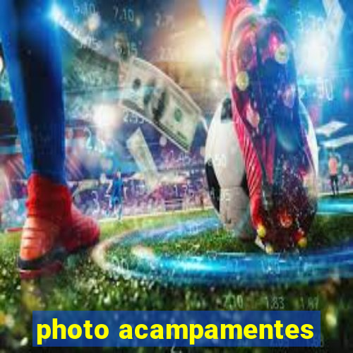 photo acampamentes