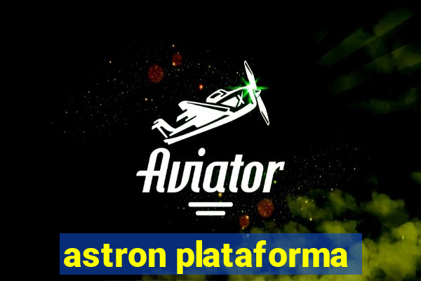 astron plataforma