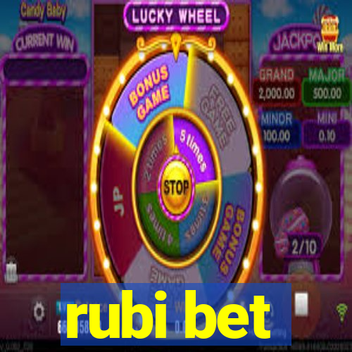 rubi bet