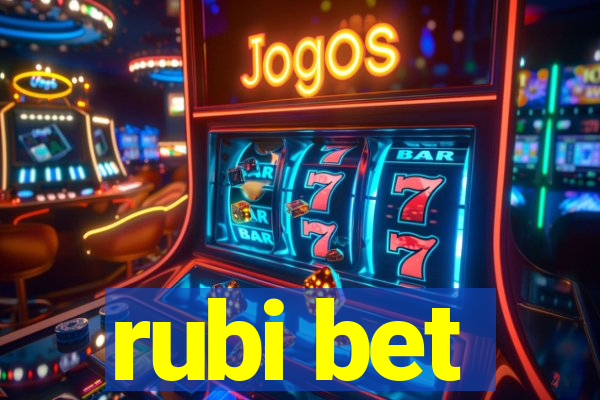 rubi bet