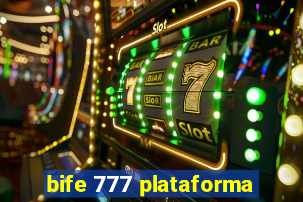 bife 777 plataforma