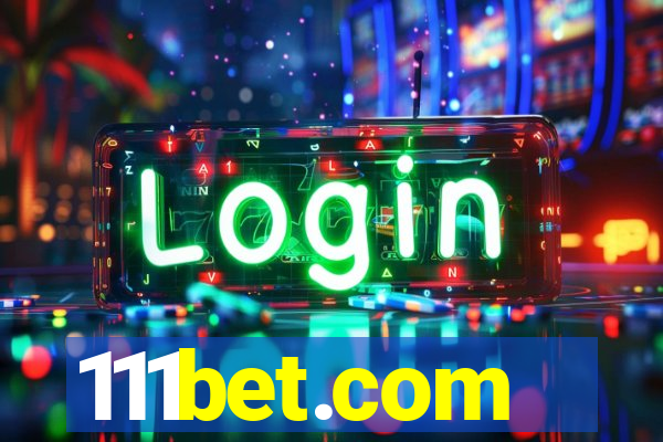 111bet.com