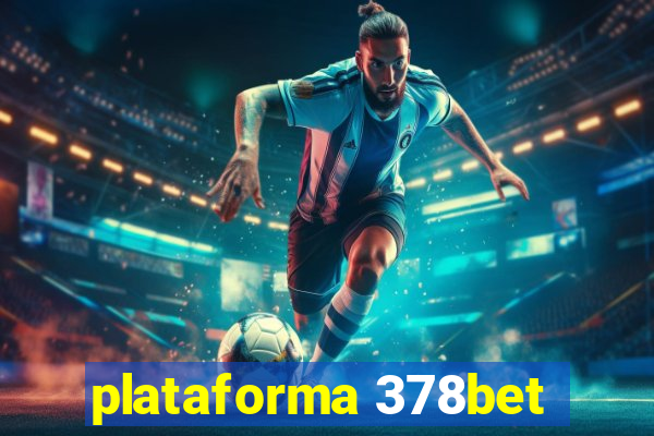 plataforma 378bet