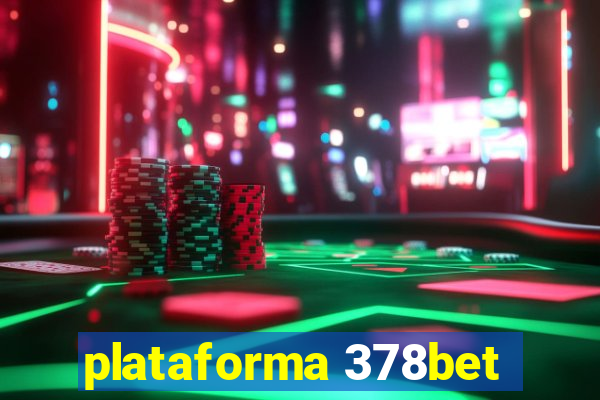 plataforma 378bet