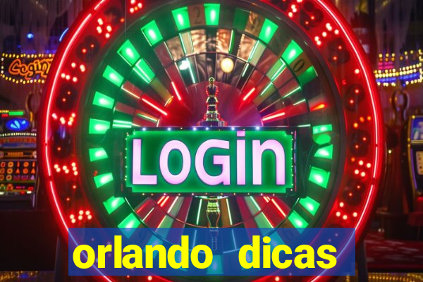 orlando dicas reclame aqui