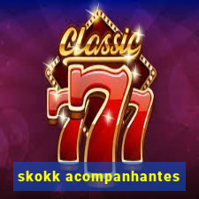 skokk acompanhantes