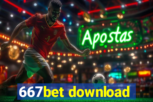 667bet download