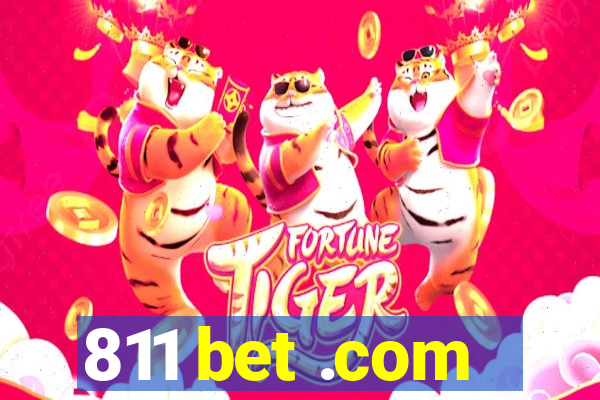 811 bet .com