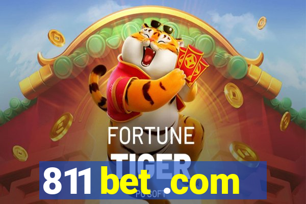 811 bet .com