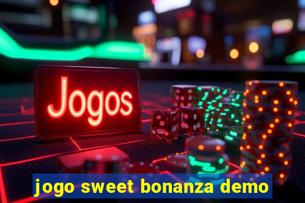 jogo sweet bonanza demo