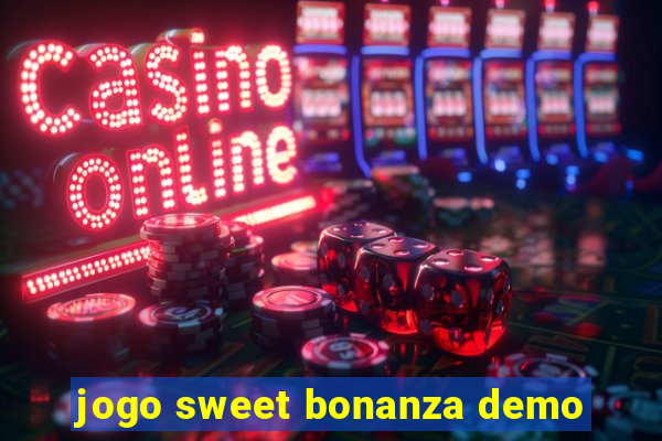 jogo sweet bonanza demo