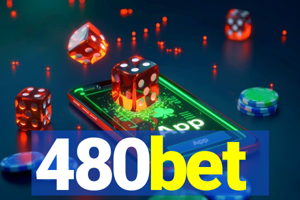 480bet