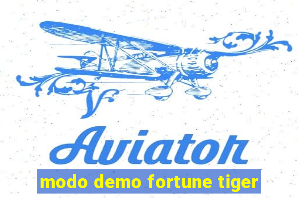 modo demo fortune tiger