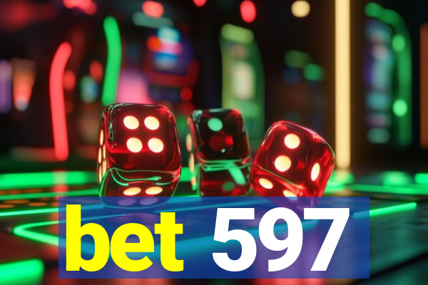 bet 597