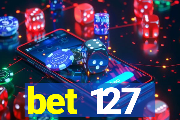 bet 127