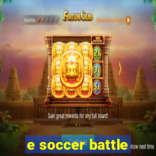 e soccer battle