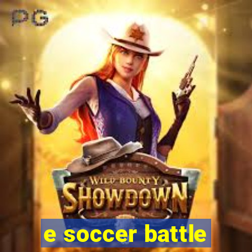 e soccer battle