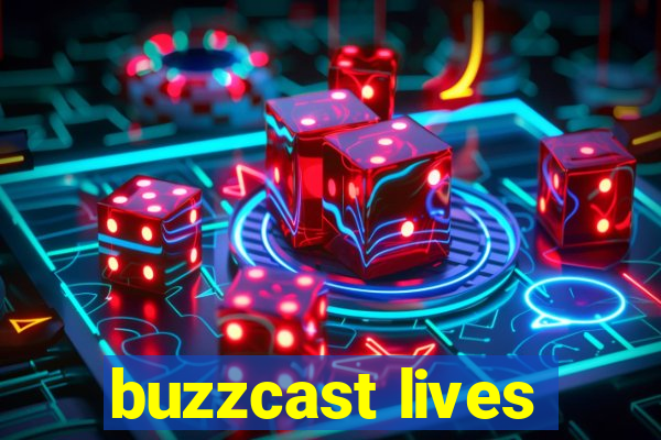 buzzcast lives