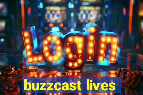 buzzcast lives