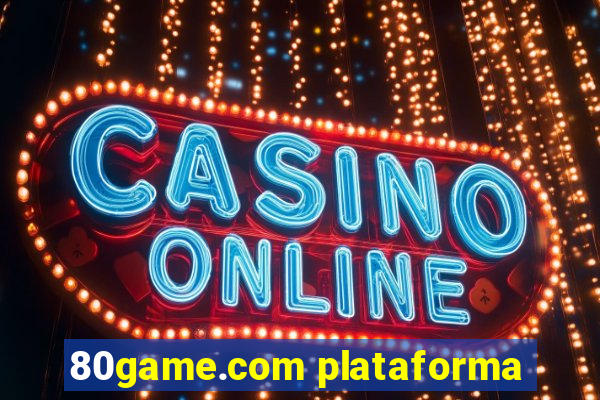 80game.com plataforma