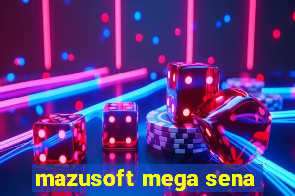 mazusoft mega sena