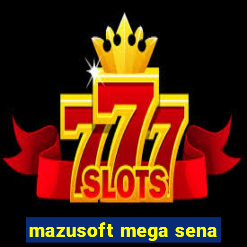 mazusoft mega sena