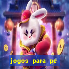 jogos para pc download gratis completo offline