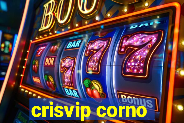 crisvip corno