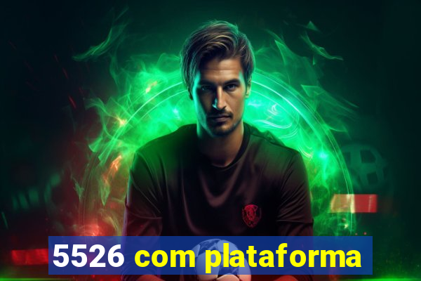 5526 com plataforma