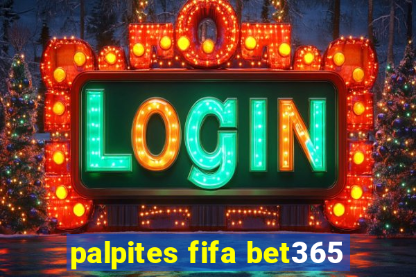 palpites fifa bet365