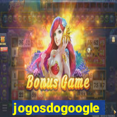 jogosdogoogle