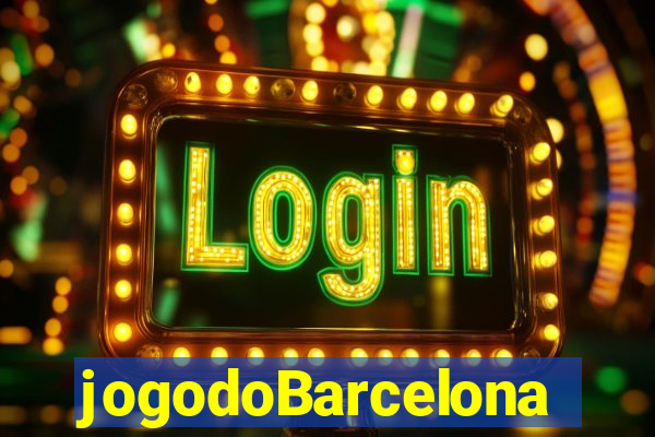 jogodoBarcelona