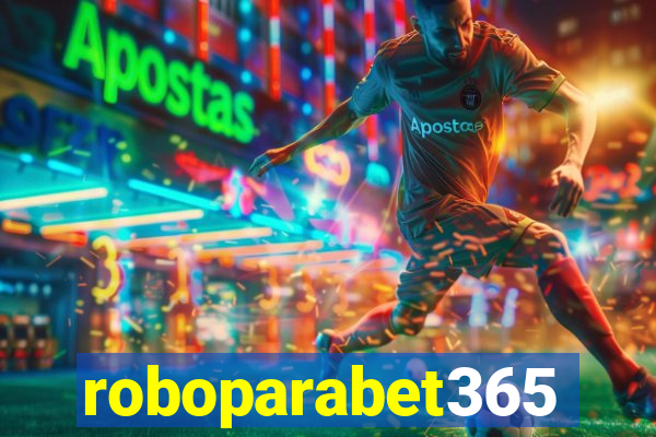 roboparabet365