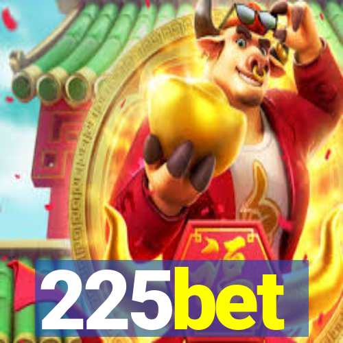 225bet