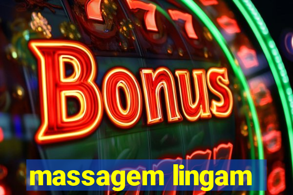 massagem lingam