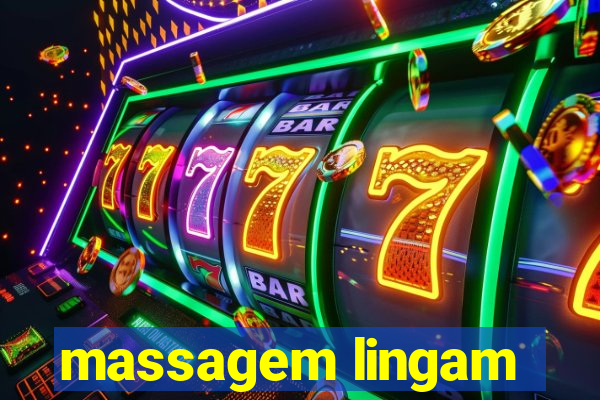 massagem lingam