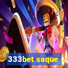 333bet saque