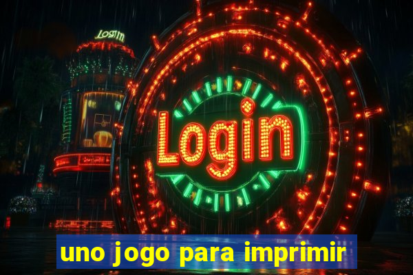 uno jogo para imprimir