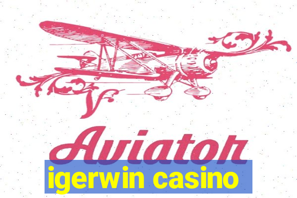 igerwin casino