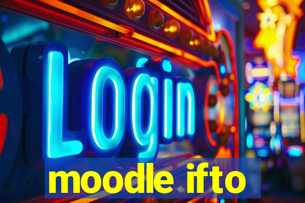 moodle ifto