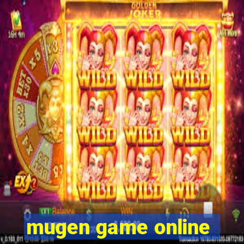 mugen game online