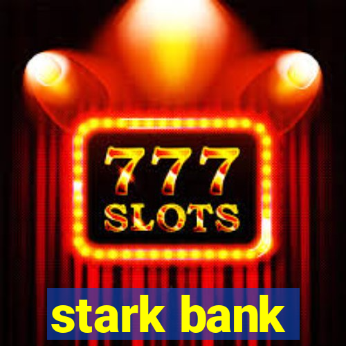 stark bank