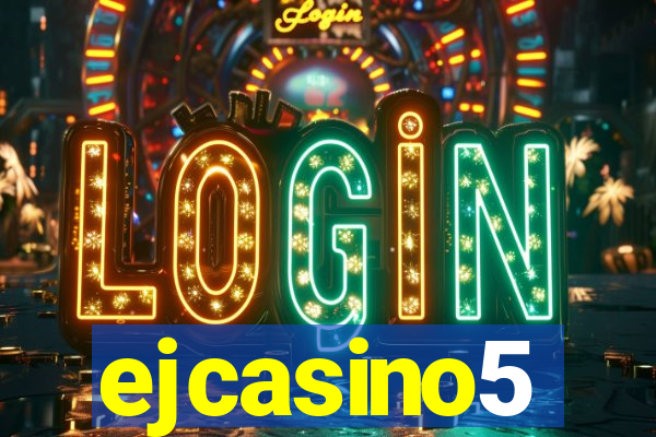 ejcasino5