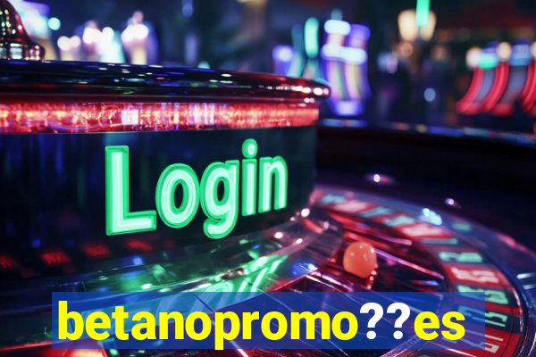 betanopromo??es