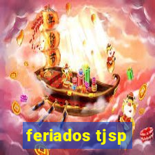 feriados tjsp