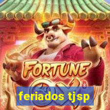 feriados tjsp