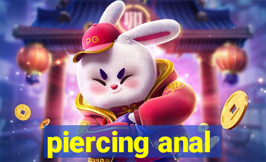 piercing anal