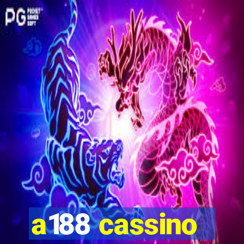 a188 cassino