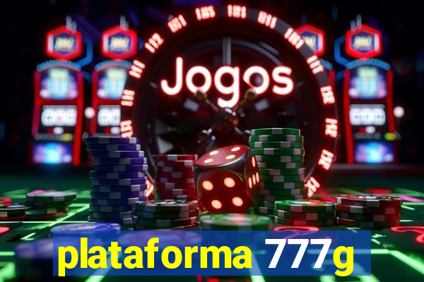 plataforma 777g